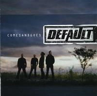 Default - Comes And Goes (CD) : Affiliate Product | CFF Radio