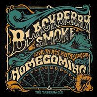 Blackberry Smoke - Live In Atlanta (Import CD) : Affiliate Product | CFF Radio