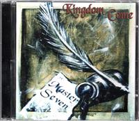 Kingdom Come Master Seven CD (Europe Import) : Affiliate Product | CFF Radio