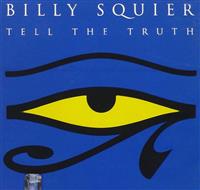 Billy Squier - Tell The Truth CD : Affiliate Product | CFF Radio