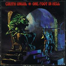 Cirith Ungol One Foot in Hell CD : Affiliate Product | CFF Radio