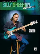 Billy Sheehan - Advanced Bass (Alfred's Artist Series) : Affiliate Product | CFF Radio