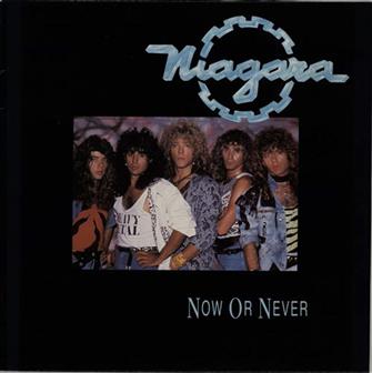 Niagara - Now Or Never UK Import LP : Amazon Product Link | CFF Radio