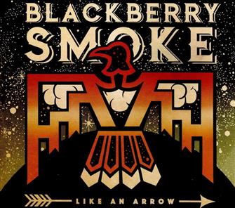 Blackberry Smoke - Like An Arrow (Vinyl LP) : Amazon Product Link | CFF Radio