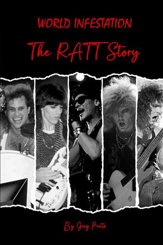 RATT - World Infestation (The RATT Story Paperback Book) : Amazon Product Link | CFF Radio