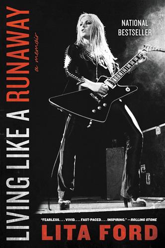 Lita Ford - Living Like a Runaway (A Memoir Paperback) : Amazon Product Link | CFF Radio