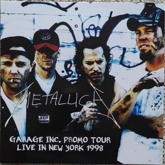 Metallica - Garage Inc. Promo Tour - Live In New York 1998 : Amazon Product Link | CFF Radio