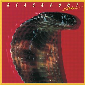 Blackfoot - Strikes Vinyl LP : Amazon Product Link | CFF Radio