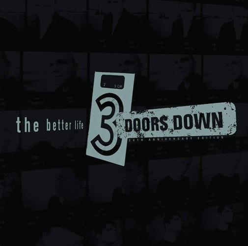 3 Doors Down - The Better Life 20th Anniversary 2 CD : Amazon Product Link | CFF Radio