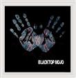 Blacktop Mojo - I Am (MP3 Digital Download) : Amazon Product Link | CFF Radio