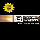 3 Doors Down - Away From The Sun Limited Edition CD : Amazon Product Link | CFF Radio