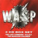 Last Command / W.A.S.P. / Headless Children CD Box Set : Amazon Product Link | CFF Radio