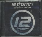 12 Stones - Beneath the Scars CD : Amazon Product Link | CFF Radio