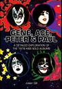 Gene, Ace, Peter & Paul: A detailed exploration of the 1978 KISS solo albums Paperback : Affiliate Product | CFF Radio
