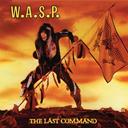 W.A.S.P. The Last Command CD : Amazon Product Link | CFF Radio