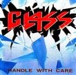 Handle with Care from Glass : Album Name | CFF Radio