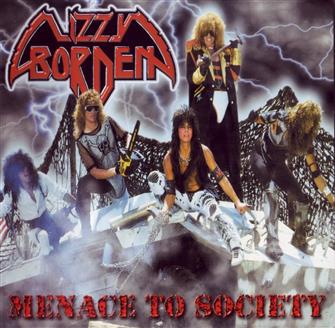 Menace_To_Society from Lizzy Borden : Album Picture | CFF Radio