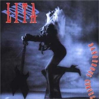 Dangerous_Curves from Lita Ford : Album Picture | CFF Radio