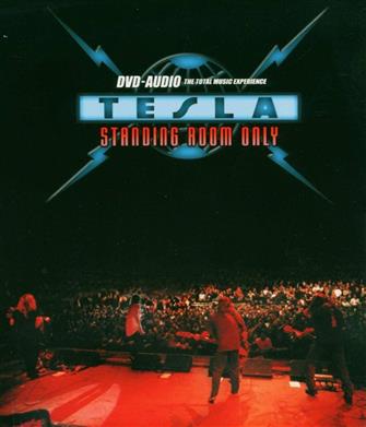 Standing_Room_Only from Tesla : Album Picture | CFF Radio