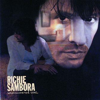 Undiscovered_Soul from Richie Sambora : Album Picture | CFF Radio