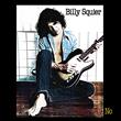 Don't Say No from Billy Squier : Album Name | CFF Radio