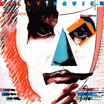 Signs_Of_Life from Billy Squier : Album Picture | CFF Radio
