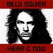 Hear & Now from Billy Squier : Album Name | CFF Radio