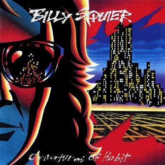Creatures_Of_Habit from Billy Squier : Album Picture | CFF Radio