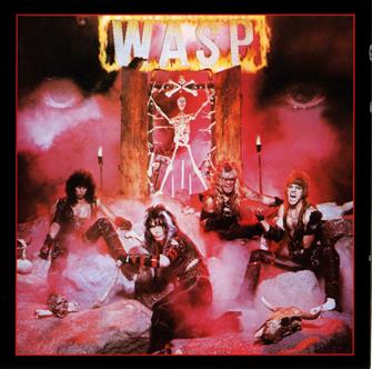 W.A.S.P. from W.A.S.P. : Album Picture | CFF Radio