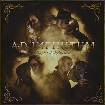 Chapter_I_Revisited from Ad Infinitum : Album Picture | CFF Radio