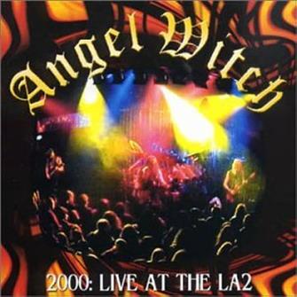Live_At_The_LA2 from Angel Witch : Album Picture | CFF Radio